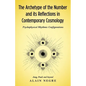 The Archetype of the Number and its Reflections in Contemporary Cosmology: Psychophysical Rhythmic Configurations - Jung, Pauli and Beyond