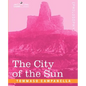 The City of the Sun