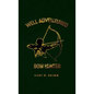 Well Adventured Bow Hunter