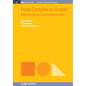 From Complex to Simple: Interdisciplinary Stochastic Models
