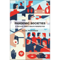 Pandemic Societies: A Critical Public Health Perspective