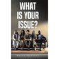 What Is Your Issue?