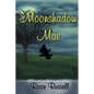 Moonshadow Mae