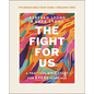The Fight for Us Bible Study Guide Plus Streaming Video: A Practical Bible Study for Every Marriage