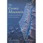The Cosmic Mountain: A Narrative Expedition Through the Bible