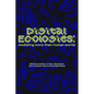 Digital Ecologies: Mediating More-Than-Human Worlds