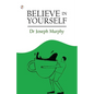 Believe in Yourself
