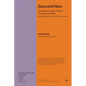 Zeus and Hera: Archetypal Image of Father, Husband, and Wife (Archetypal Images in Greek Religion, Volume 5)