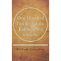 One Hundred Proofs that the Earth is Not a Globe