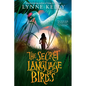 The Secret Language of Birds