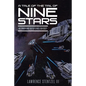 A Tale of the Tail of Nine Stars: An Inner and Outer Space Odyssey