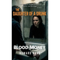 Blood Money: A Psychological Thriller of Survival, Power, and Revenge