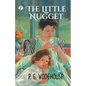 The Little Nugget