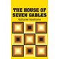 The House of Seven Gables