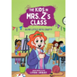 The Kids in Mrs. Z's Class: Olive Little Gets Crafty