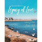 Cherished Memories, Legacy of Love