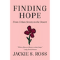 FINDING HOPE... From Urban Streets to the Desert