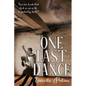 One Last Dance