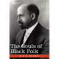 The Souls of Black Folk