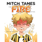 Mitch Tames the Fire Within
