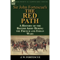 Sir John Fortescue's 'The Red Path': A History of the British Army During the French and Indian Wars