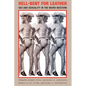 Hell-Bent for Leather: Sex and Sexuality in the Weird Western
