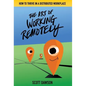The Art of Working Remotely: How to Thrive in a Distributed Workplace