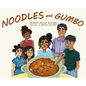 Noodles and Gumbo