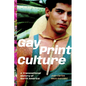 Gay Print Culture: A Transnational History of North America