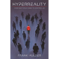 HyperReality: How Our Tools Came to Control Us