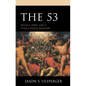 The 53: Rituals, Grief, and a Titan II Missile Disaster
