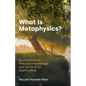 What is Metaphysics: Ruminations on Principial Knowledge and Some of Its Applications