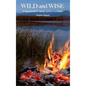Wild and Wise - A legacy journal for the real spiritual lives of men