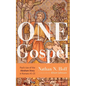 One Gospel: Paul's Use of the Abraham Story in Romans 4:1-25