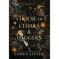 A House of Cloaks & Daggers