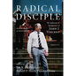 Radical Disciple: The Influence and Significance of John J. Vincent: Festschrift and Testament