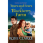 Tears and Fears on Blackberry Farm