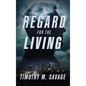 Regard for the Living