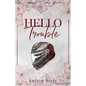 Hello Trouble