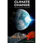 Climate Change: The Hoax of CO2 Revealed