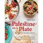 Palestine on a Plate: Memories from My Mother's Kitchen