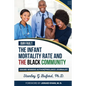 The Infant Mortality Rate and the Black Community