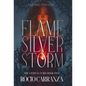 Flame in the Silver Storm