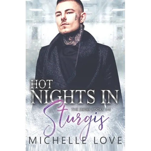 Hot Nights in Sturgis: Biker Romance