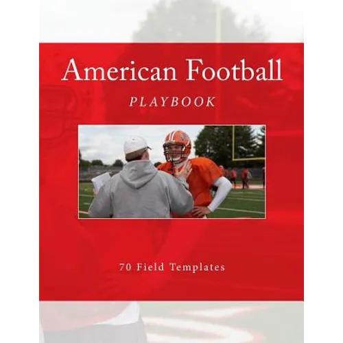 American Football Playbook: 70 Field Templates
