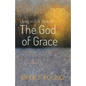 Living in Full View of the God of Grace