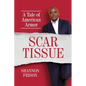 Scar Tissue: A Tale of American Armor