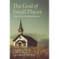 The God of Small Places: A Rural Church Institute Resource