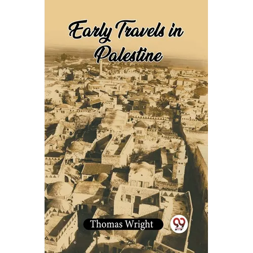 Early Travels In Palestine