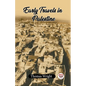 Early Travels In Palestine